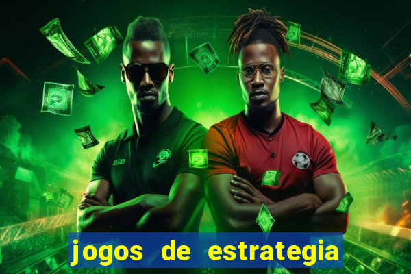 jogos de estrategia e raciocinio